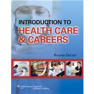 Delaet: Introduction to Health Care & Stedman's Medical Dictionary for Health Professions & Nursing, Illustrated Package