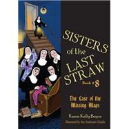 Sisters of the Last Straw Volume 8