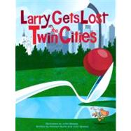 Larry Gets Lost in the Twin Cities