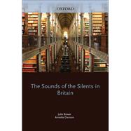 The Sounds of the Silents in Britain