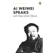 Ai Weiwei Speaks with Hans Ulrich Obrist