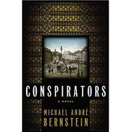 Conspirators; A Novel