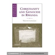 Christianity and Genocide in Rwanda