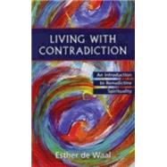 Living With Contradiction