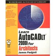 Learn Autocad Lt 2000 for Architects