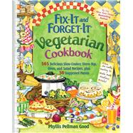 Fix-It and Forget-It Vegetarian Cookbook