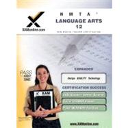 NMTA Language Arts 12 Teacher Certification Test Prep Study Guide