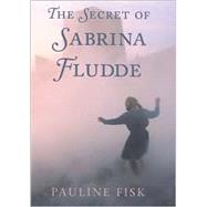 The Secret of Sabrina Fludde