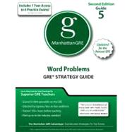 Word Problems GRE Strategy Guide, 2nd Edition