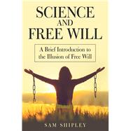 Science and Free Will