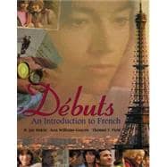 Debuts : An Introduction to French