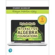 Interactive Algebra Foundations Prealgebra, Introductory and Intermediate Algebra -- 24 Month Title-Specific Access Card -- PLUS Interactive Organizer Volumes 1-3