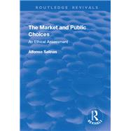 The Market and Public Choices