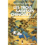 Les Trois Sagesses chinoises