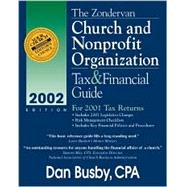 The Zondervan Church and Nonprofit Oranization Tax & Financial Guide 2002