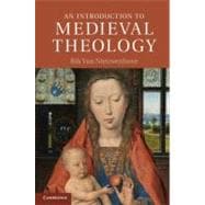 An Introduction to Medieval Theology