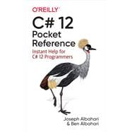 C# 12 Pocket Reference