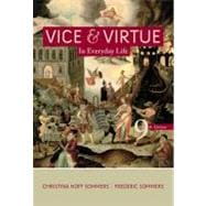 Vice and Virtue in Everyday Life