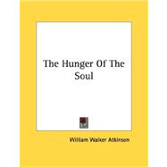 The Hunger of the Soul
