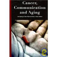 Cancer, Communication and Aging