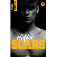Hidden Scars, Callie & Kayden - T1