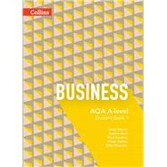 Aqa A-level Business - Student Book 1