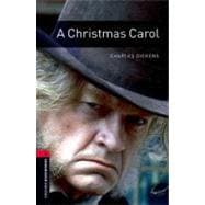 Oxford Bookworms Library: A Christmas Carol Level 3: 1000-Word Vocabulary