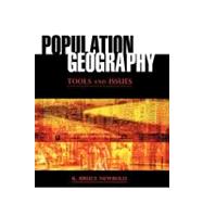 Population Geography : Tools and Issues