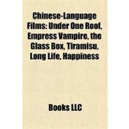 Chinese-Language Films : Under One Roof, Empress Vampire, the Glass Box, Tiramisu, Long Life, Happiness
