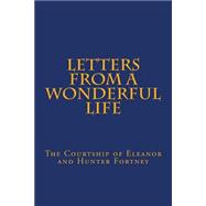 Letters from a Wonderful Life