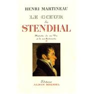 Le C ur de Stendhal - tome 1