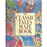Classic Tales Maze Book