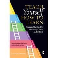 Teach Yourself How to Learn