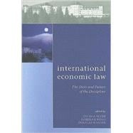 International Economic Law The State and Future of the Discipline