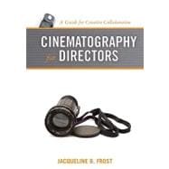 Cinematography for Directors