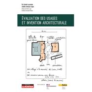 Evaluation des usages et invention architecturale,9782281147551