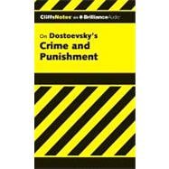 CliffsNotes on Dostoevsky's Crime and Punishment: Library Edition