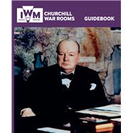 Churchill War Rooms Guidebook