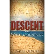 Descent from White Mountains