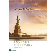 Strangers to These Shores (Print Offer Edition)