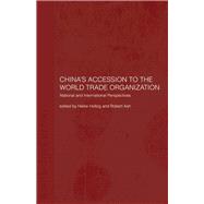 China's Accession to the World Trade Organization