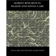 Market Research in Health and Social Care