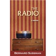 The Radio A Novel