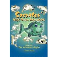 Socrates' Wild Ocean Adventure: Book 1: the Adventure Begins