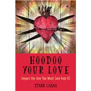 Hoodoo Your Love