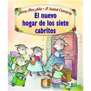 El Nuevo Hogar De Los Siete Cabritos / The New Home of the Seven Billy Goats