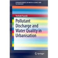 Pollutant Discharge and Water Quality in Urbanisation