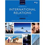 Introduction to International Relations Theories and Approaches