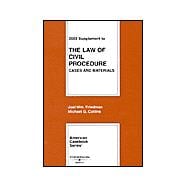 2003 to Civil Procedure : Cases and Materials