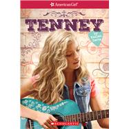 Tenney (American Girl: Tenney Grant, Book 1)
